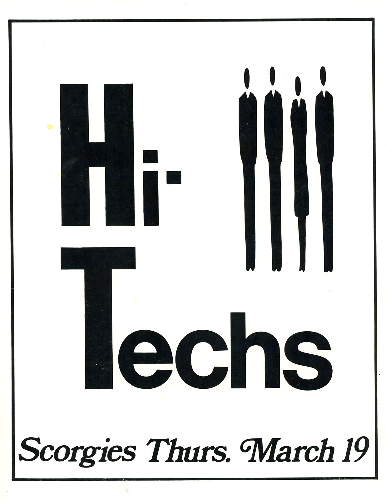 Poster for Hi-Techs at Scorgie's in Rochester, New York 03.19.1981
