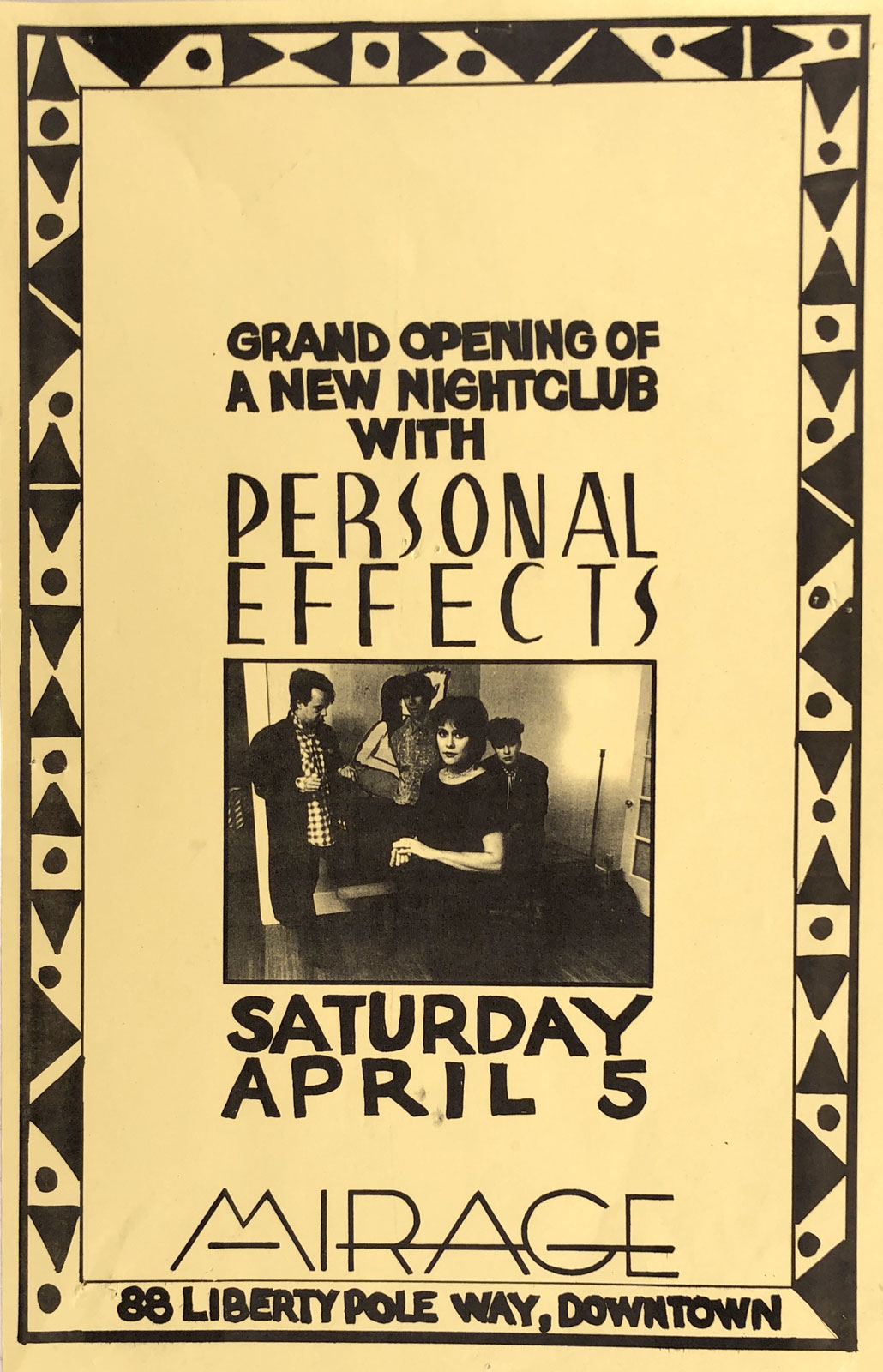 Poster for Personal Effects at Mirage in Rochester, New York on 04.05.1986. This was the grand opening of Mirage on Liberty Pole Way.