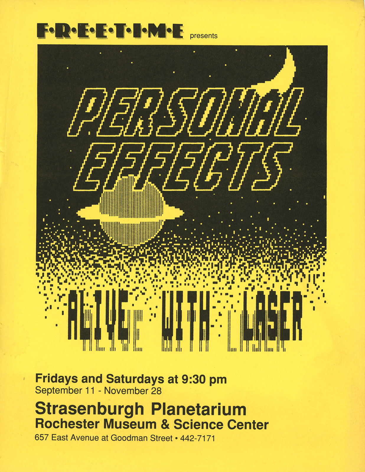 Poster for Personal Effects at the Planetarium in Rochester, New York. Personal Effects play Fridays and Saturdays, sometimes two shows a night, for three months in 1987. The soundtrack was recorded as "90 Days In The Planetarium."