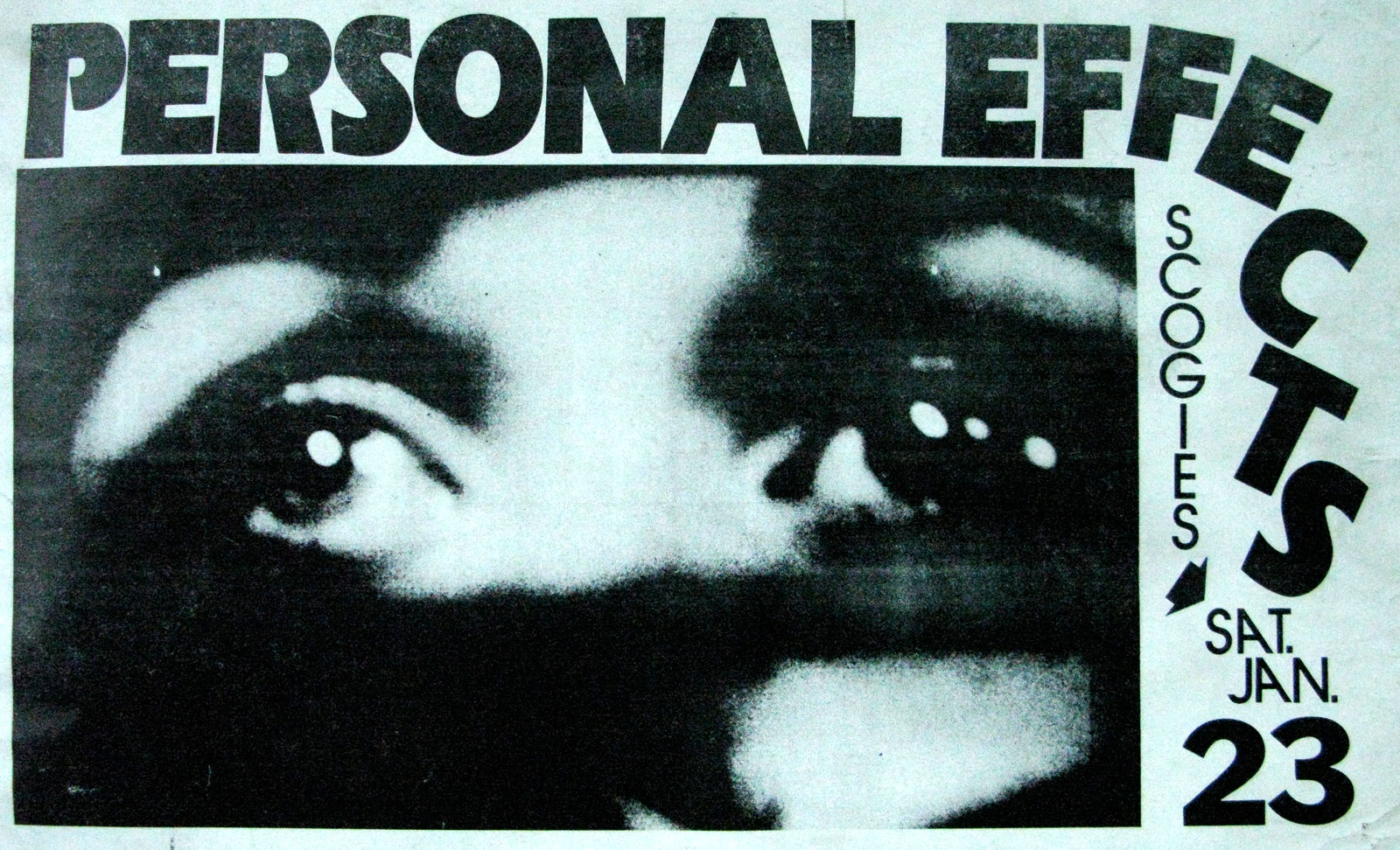 Poster for Personal Effects at Scorgies in Rochester, New York 01.23.1982