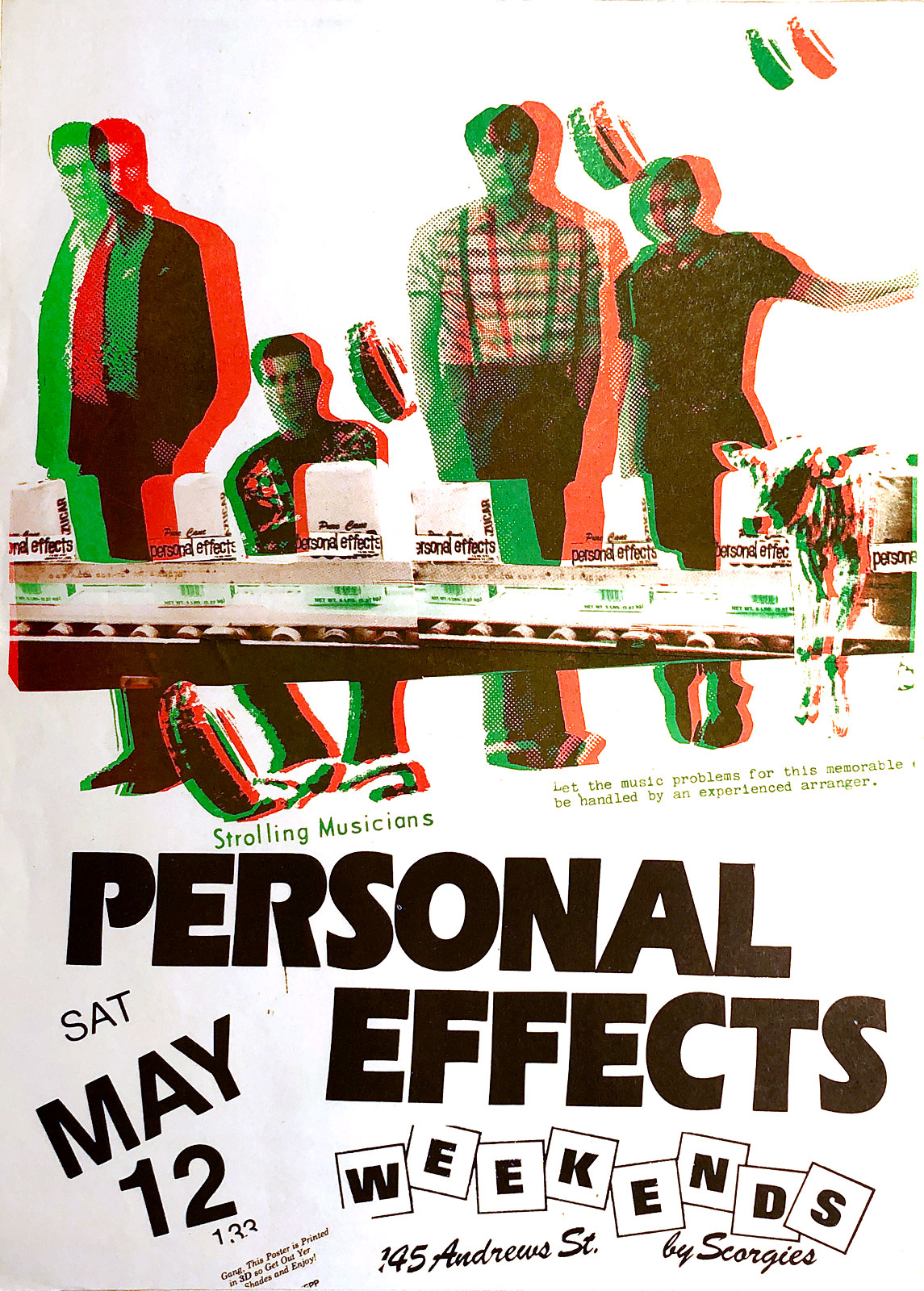 Poster for Personal Effects at Scorgie's in Rochester, New York on 05.12.1984. Chris Schepp designed this 3D poster and printed it at Midtown Printing.