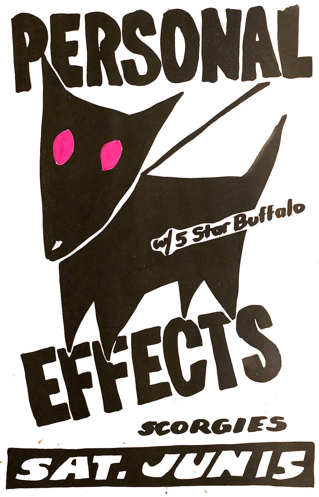 Poster for Personal Effects with 5 Star Buffalo at Scorgie's in Rochester, New York on 06.15.1985. 5 Star Buffalo featured future members of Big Ditch.