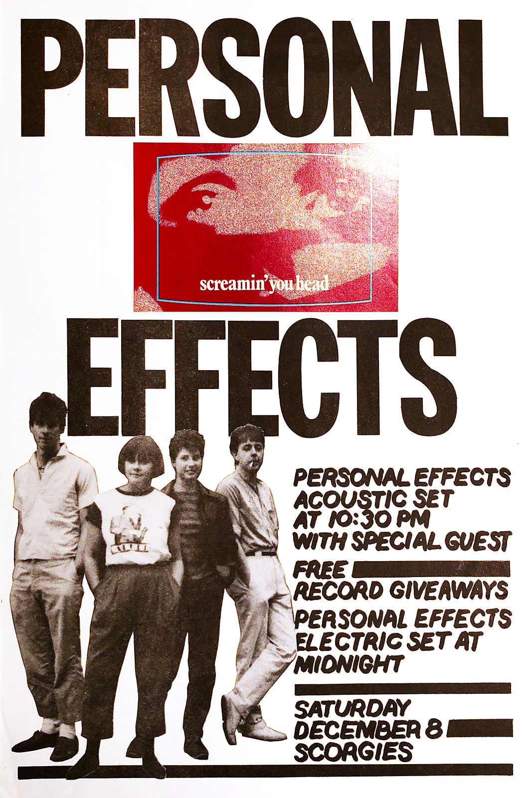 Poster for Personal Effects at Scorgie's in Rochester, New York on 12.08.1984. The band played a first set acoustically.