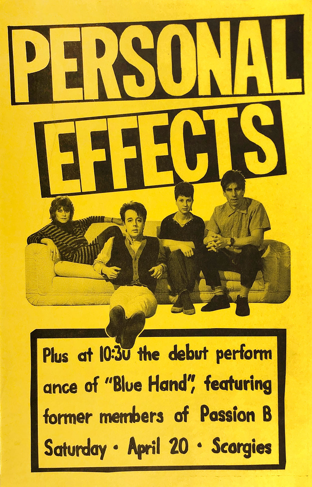 Poster for Personal Effects with Blue Hand at Jazzberry's in Rochester, New York on 04.20.1985. This was the debut performance of Blue Hand featuring Brian Horton and former members of Passion B.