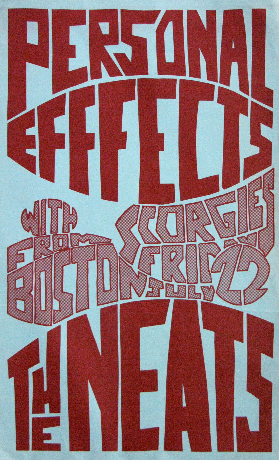 Poster for Personal Effects with The Neats at Scorgies in Rochester, New York on Friday 07.22.1983