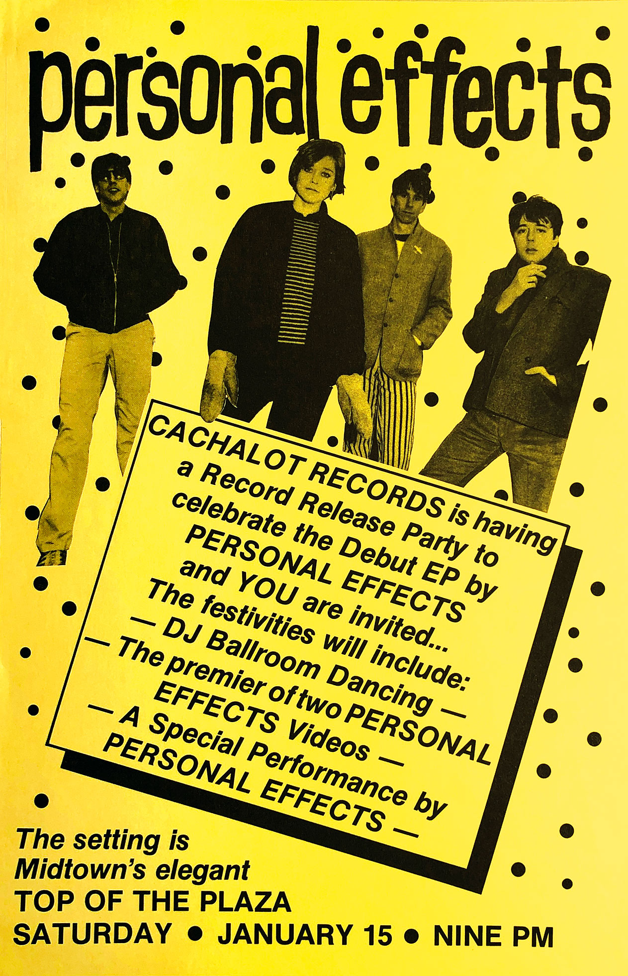 Poster for Personal Effects at Top of the Plaza in Rochester, New York on 01.15.1983. This gig was a record release party for Personal Effects first, self-titled EP on Cachalot Records.