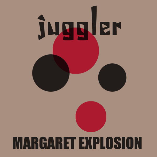 Margaret Explosion 45 RPM "Juggler/Purple Heart" (EAR 16) on Earring Records, released 2011 on black vinyl.