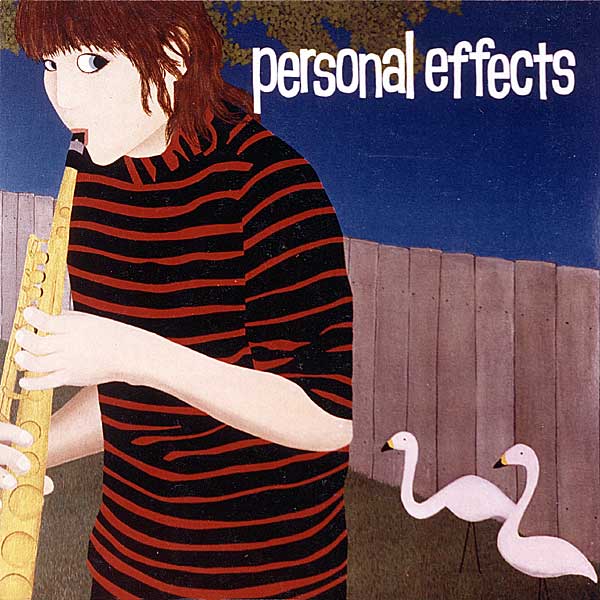 Personal Effects self titled EP on Cachalot Records 1983