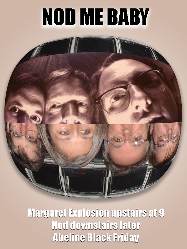 Nod Margaret Explosionposter for gig tonight at Abeline