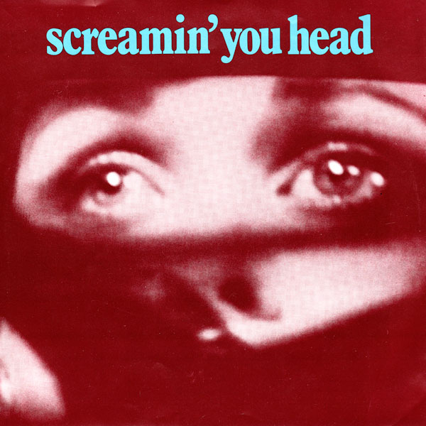 Hi-Techs "Screamin' You Head," A side of Archive Records 45 recorded by Dwight Glodell at CSE Audio 1981.