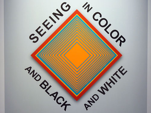 Seeing in Color and in Black and White sign