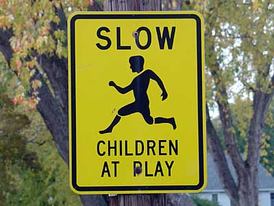 Slow Children At Play sign