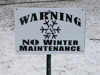 Warning No Winter Maintenance sign