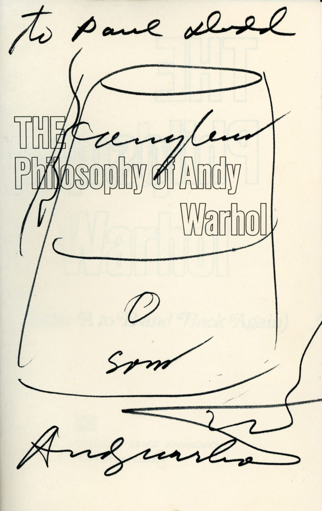 "Philosophy of Andy Warhol" with Campbell's soup can drawing and autograph.