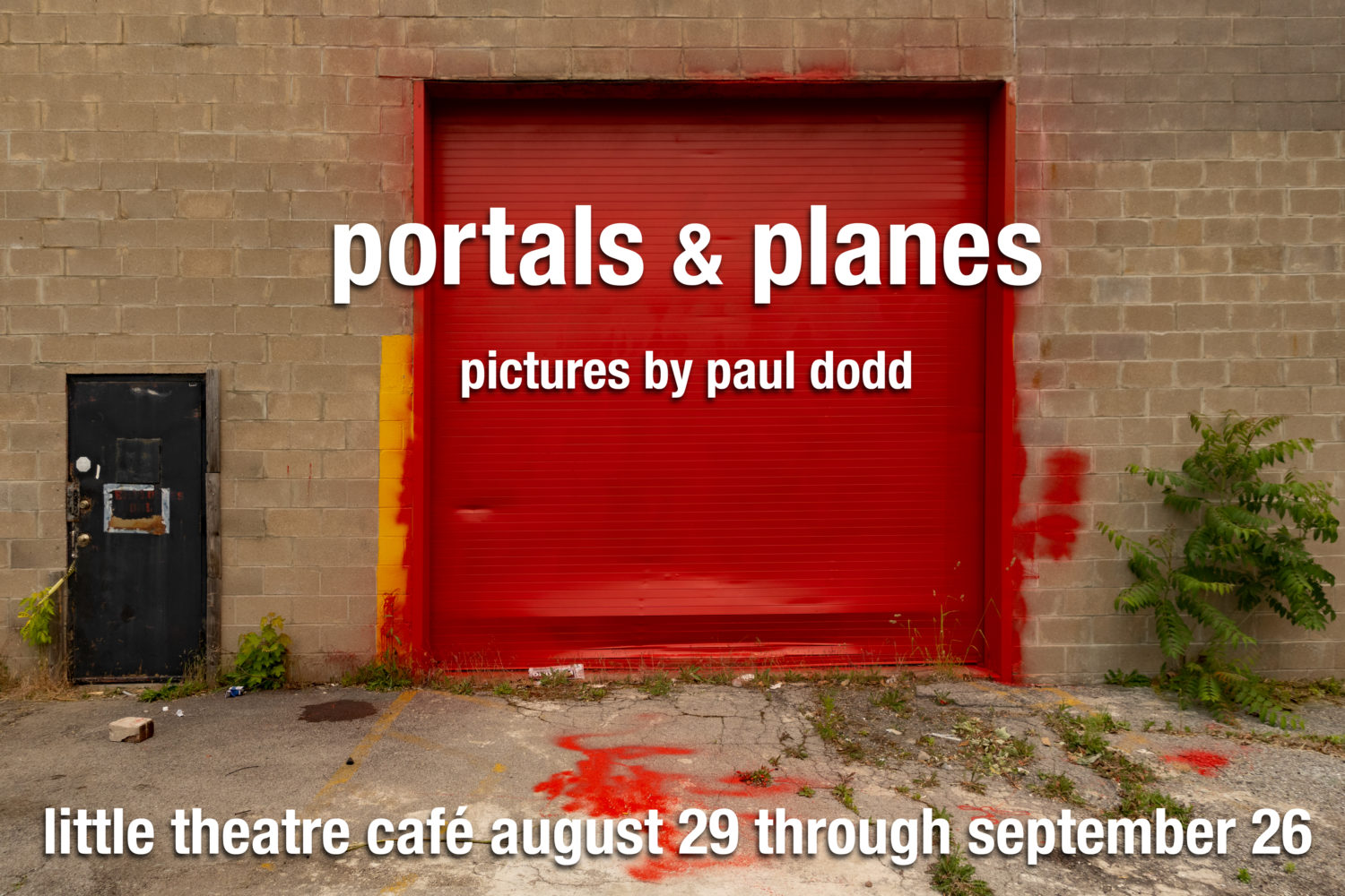 "Portals & Planes: Pictures by Paul Dodd" announcement