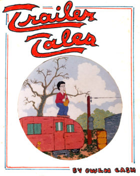 "Trailer Tales" by Owen Cash. Front cover illustration by Paul Dodd.