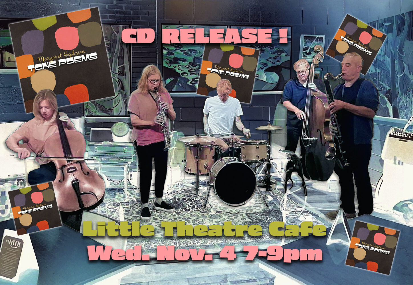 Tone Poems CD Release poster for Wednesday November 4, 2026 at Little Theatre Café
